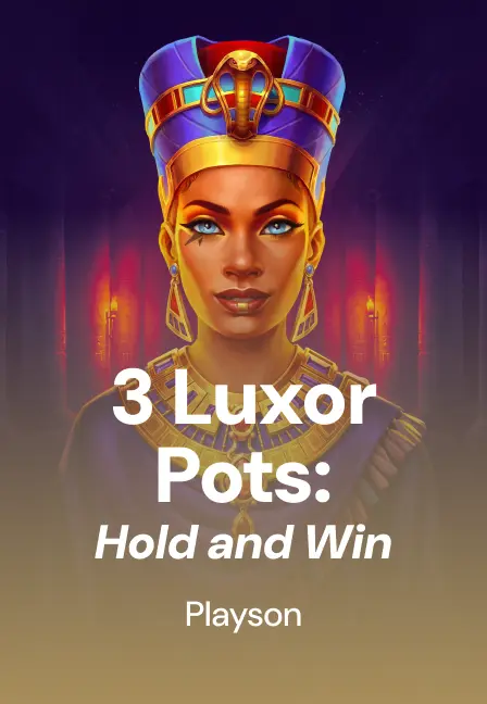 3 Luxor Pots Hold & Win слот