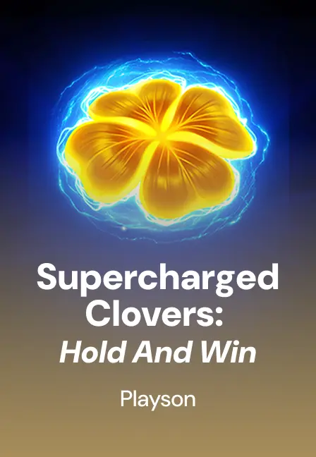 Supercharged Clovers Hold & Win слот